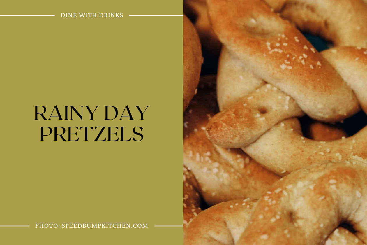 Rainy Day Pretzels