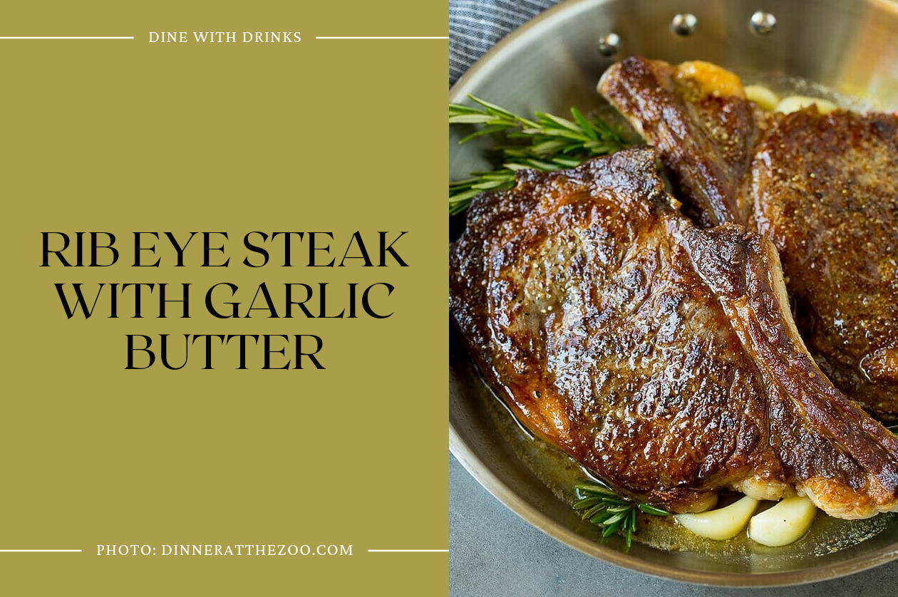 Rib Eye Steak With Garlic Butter