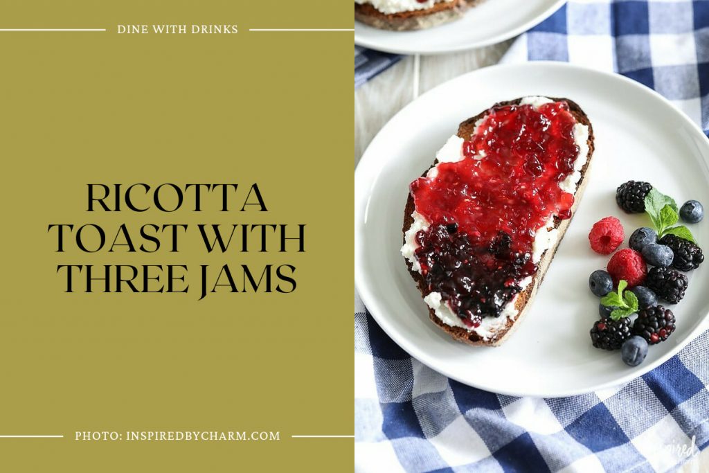 23 Ricotta Toast Recipes to Rock Your Breakfast Game DineWithDrinks