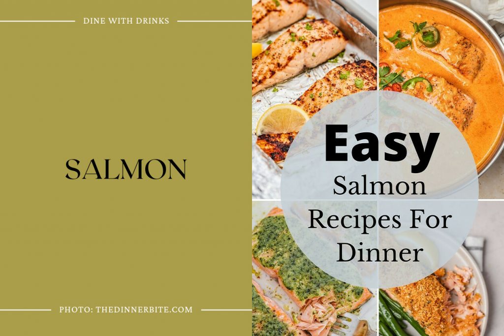 62 Salmon Recipes: Catching Deliciousness in Every Bite! | DineWithDrinks