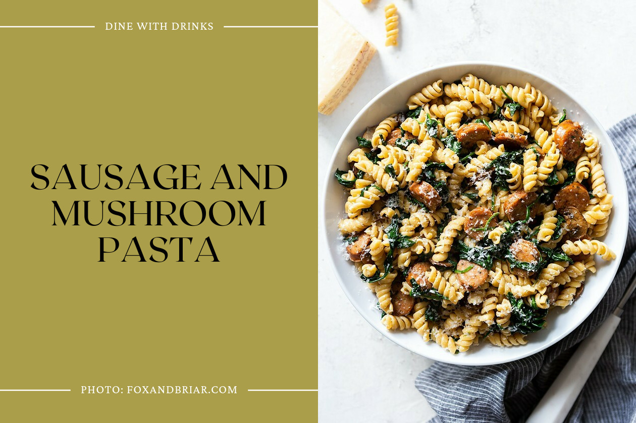 Sausage And Mushroom Pasta