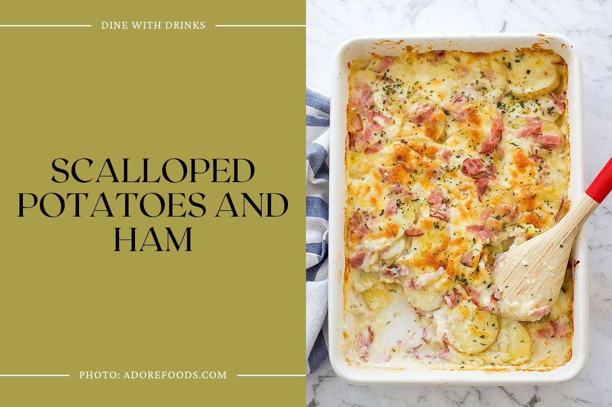 Scalloped Potatoes And Ham
