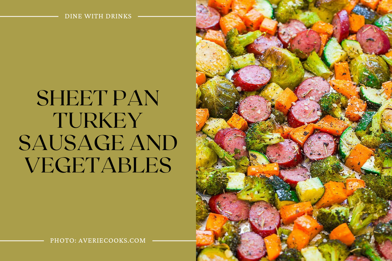 Sheet Pan Turkey Sausage And Vegetables