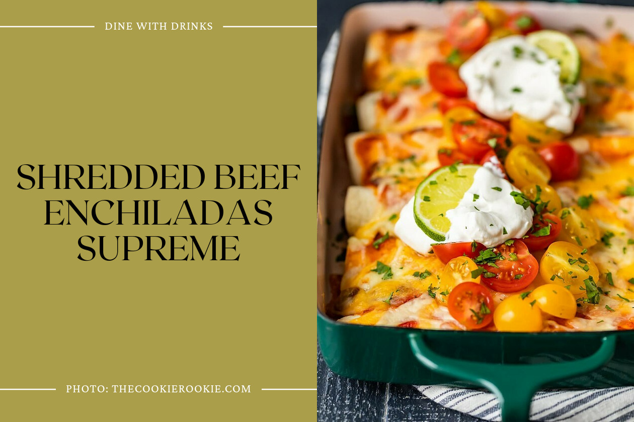 Shredded Beef Enchiladas Supreme