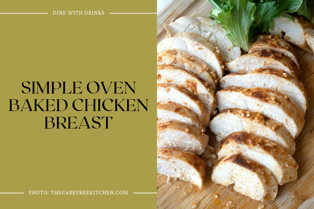 Simple Oven Baked Chicken Breast