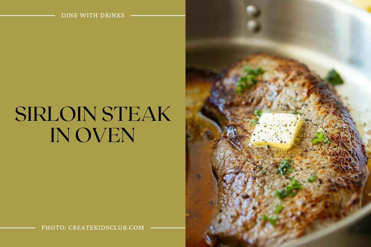 Sirloin Steak In Oven
