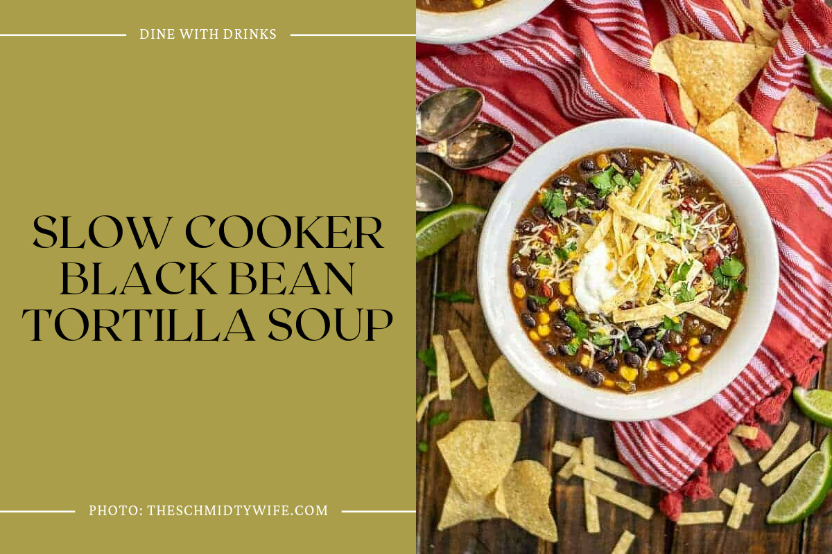 Slow Cooker Black Bean Tortilla Soup