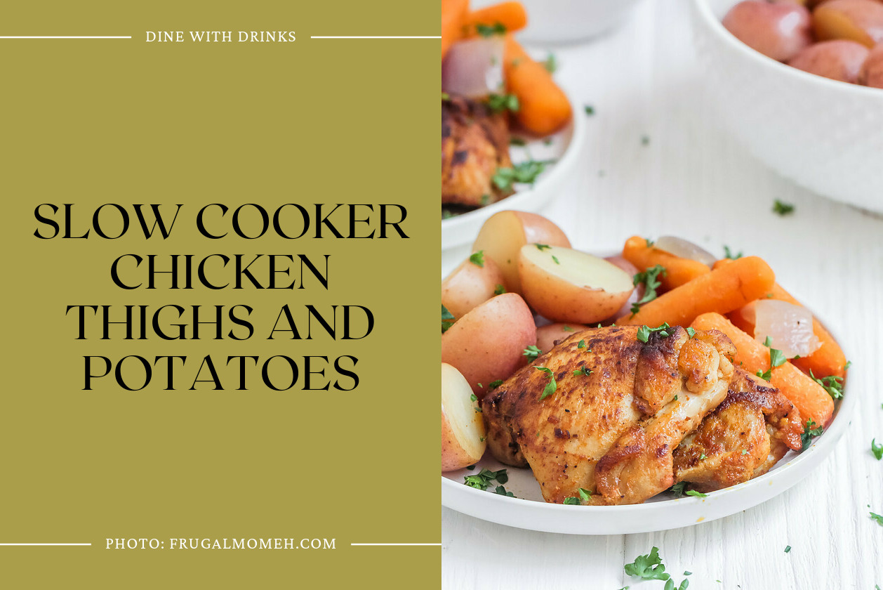 Slow Cooker Chicken Thighs And Potatoes