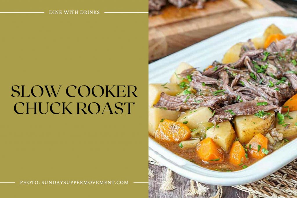 24 Chuck Steak Crock Pot Recipes to Melt Your Taste Buds! DineWithDrinks