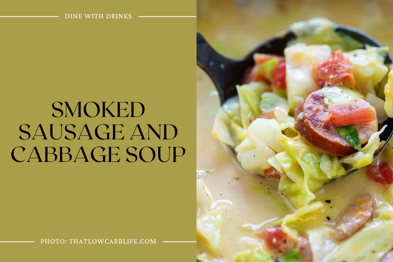 Smoked Sausage And Cabbage Soup