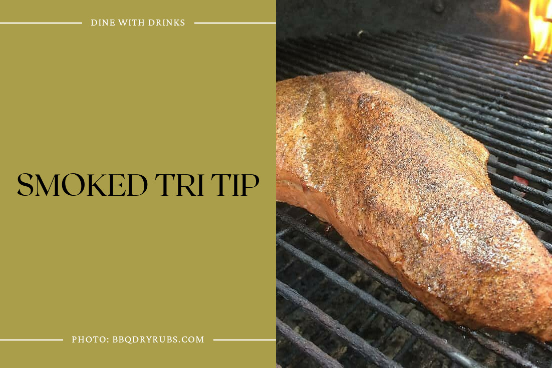 Smoked Tri Tip