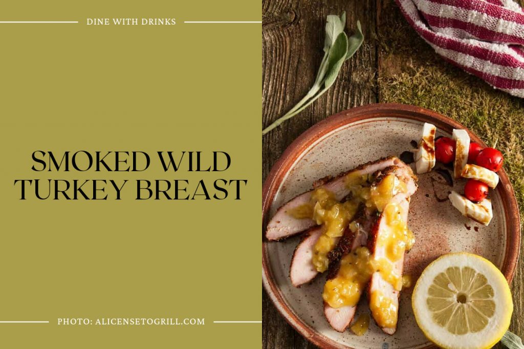 26 Wild Turkey Recipes From Basic to Breathtaking! DineWithDrinks