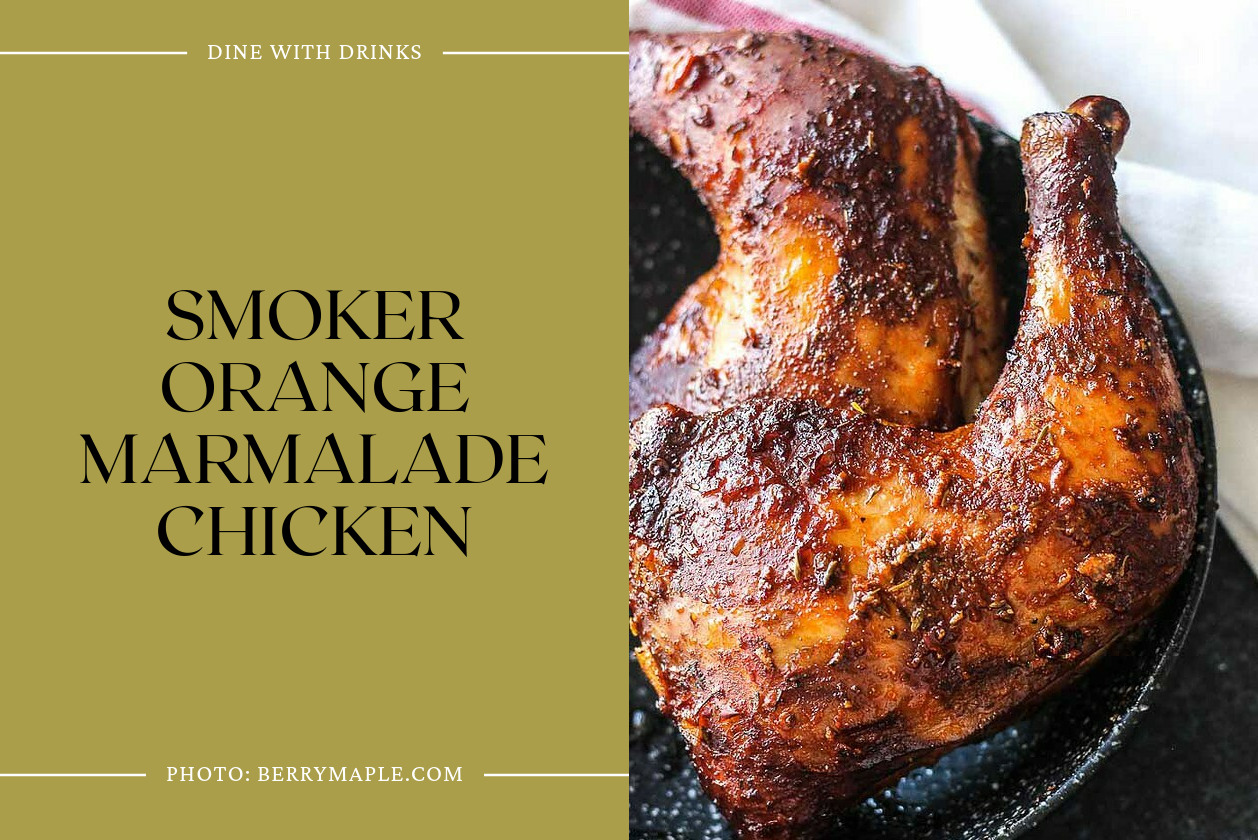 Smoker Orange Marmalade Chicken