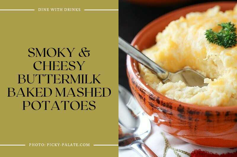 Smoky & Cheesy Buttermilk Baked Mashed Potatoes
