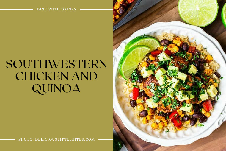 Southwestern Chicken And Quinoa