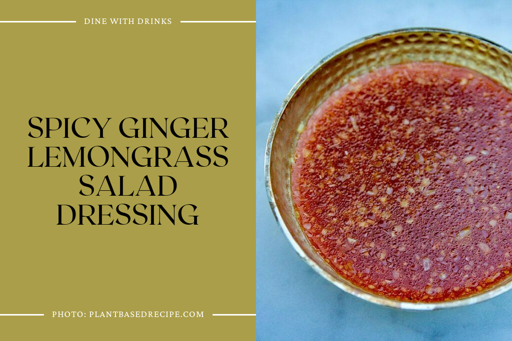 Spicy Ginger Lemongrass Salad Dressing