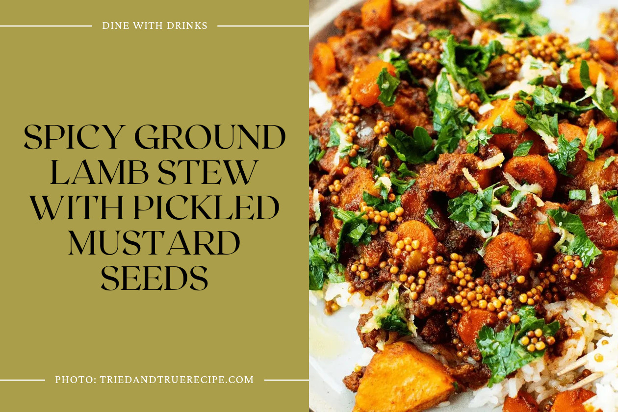 Spicy Ground Lamb Stew With Pickled Mustard Seeds