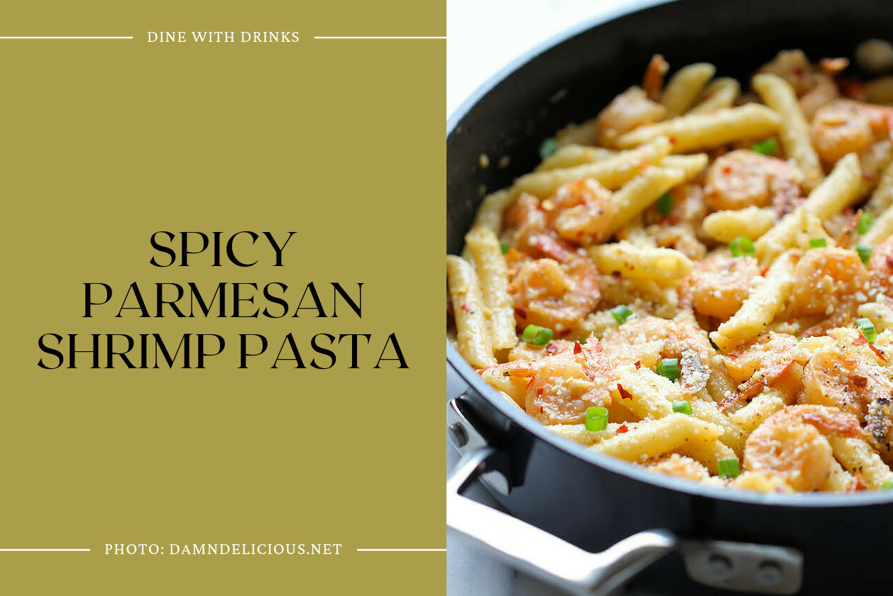 Spicy Parmesan Shrimp Pasta