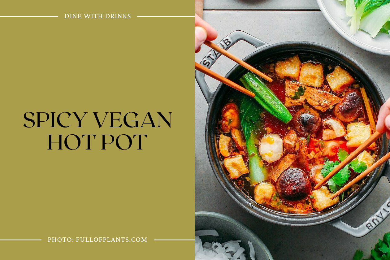 Spicy Vegan Hot Pot
