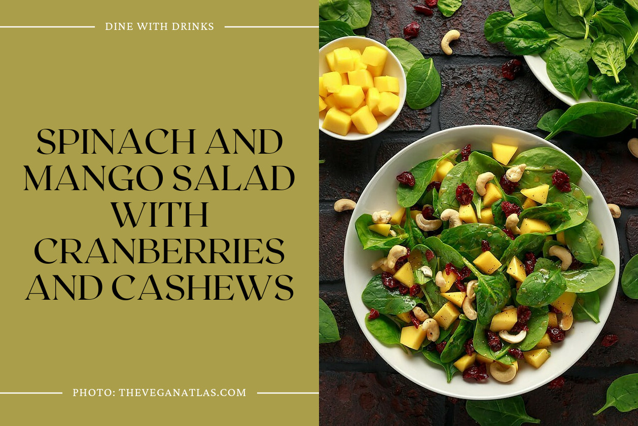 Spinach And Mango Salad With Cranberries And Cashews