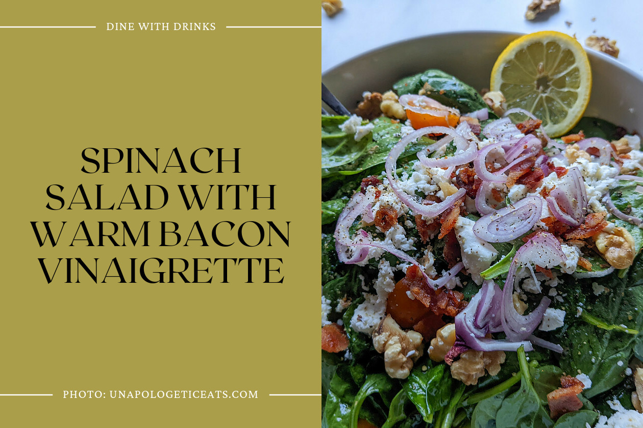 Spinach Salad With Warm Bacon Vinaigrette
