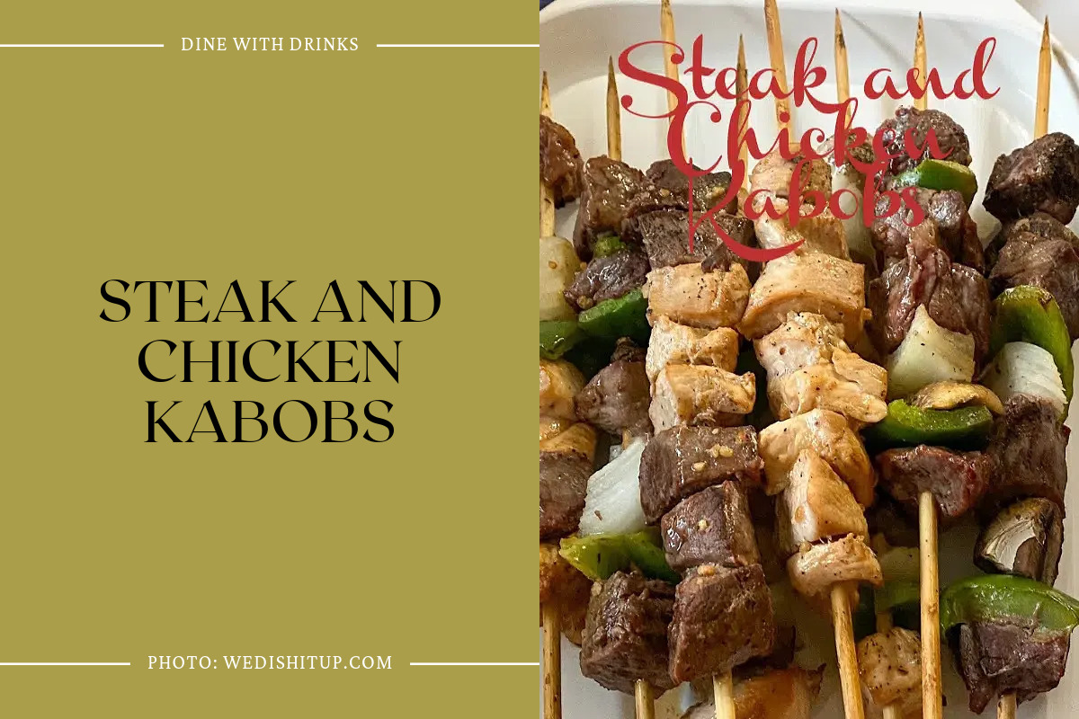 Steak And Chicken Kabobs