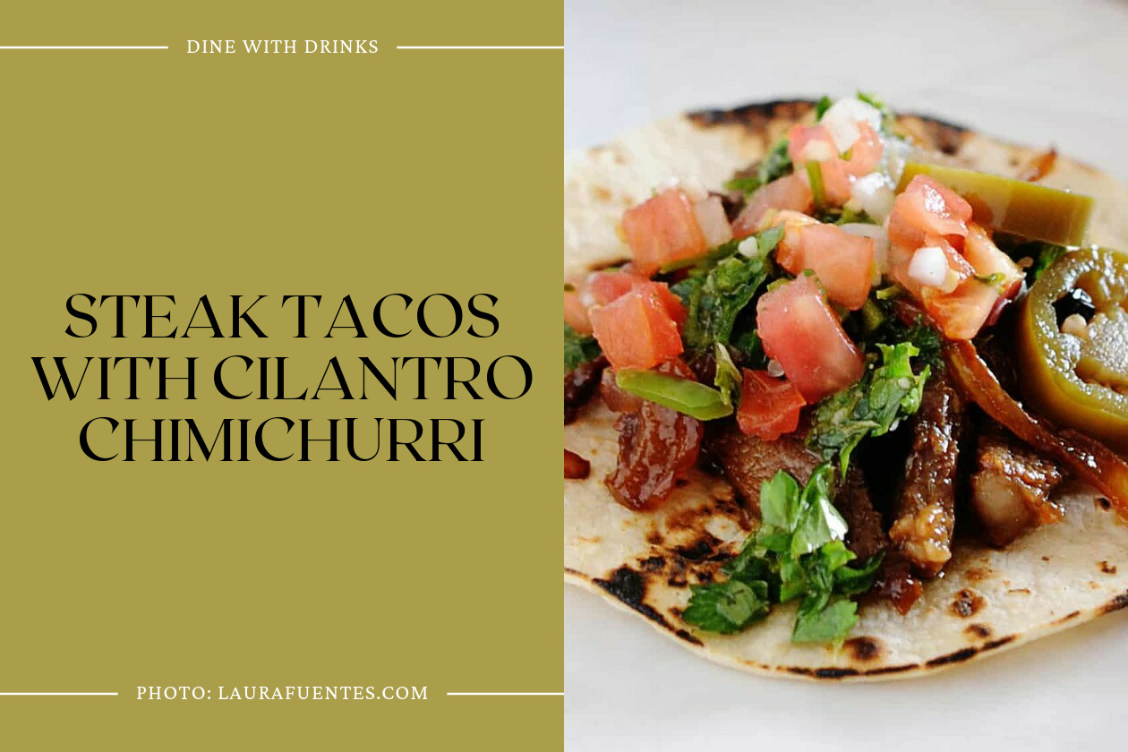 Steak Tacos With Cilantro Chimichurri