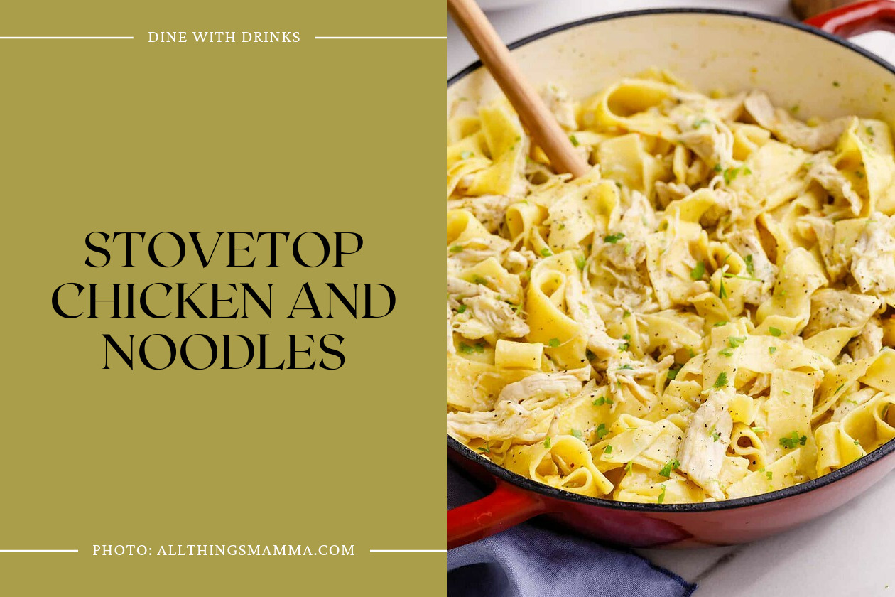Stovetop Chicken And Noodles