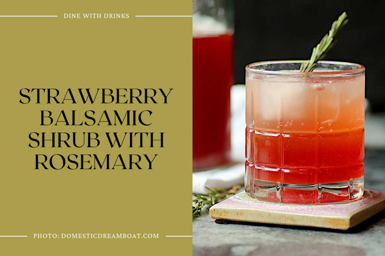 Strawberry Balsamic Shrub With Rosemary