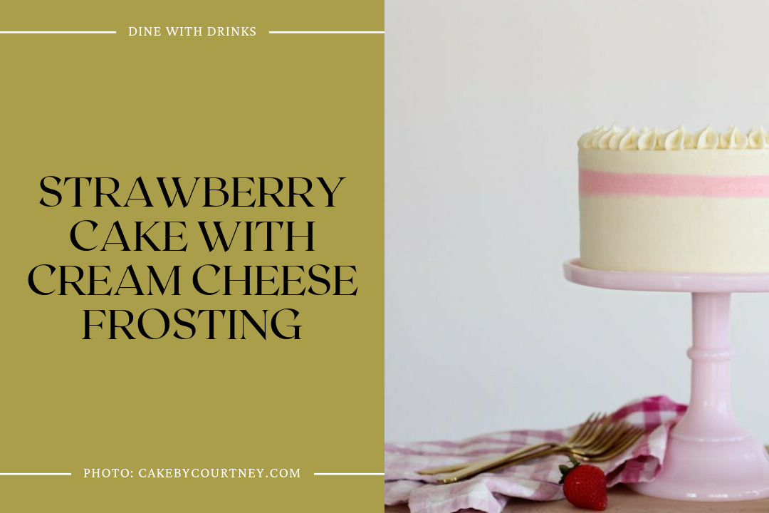 Strawberry Cake With Cream Cheese Frosting