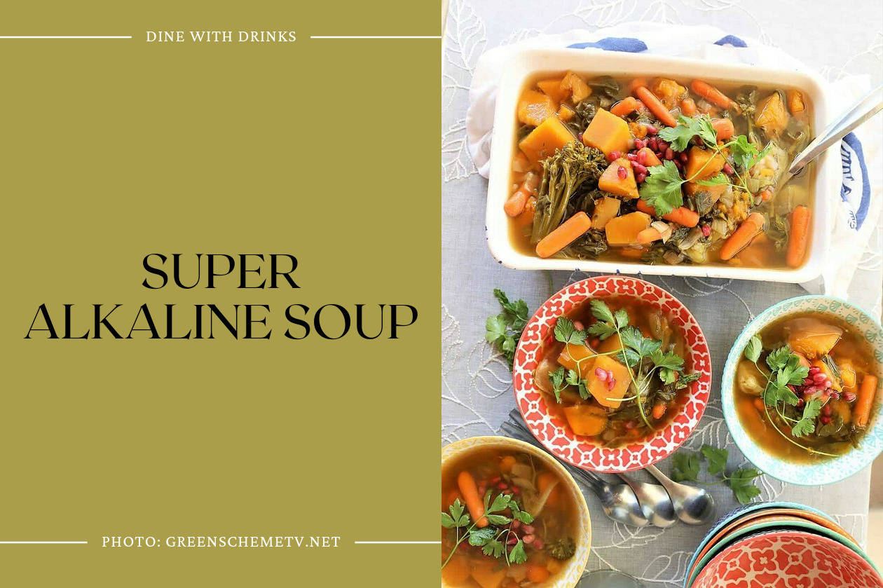 Super Alkaline Soup