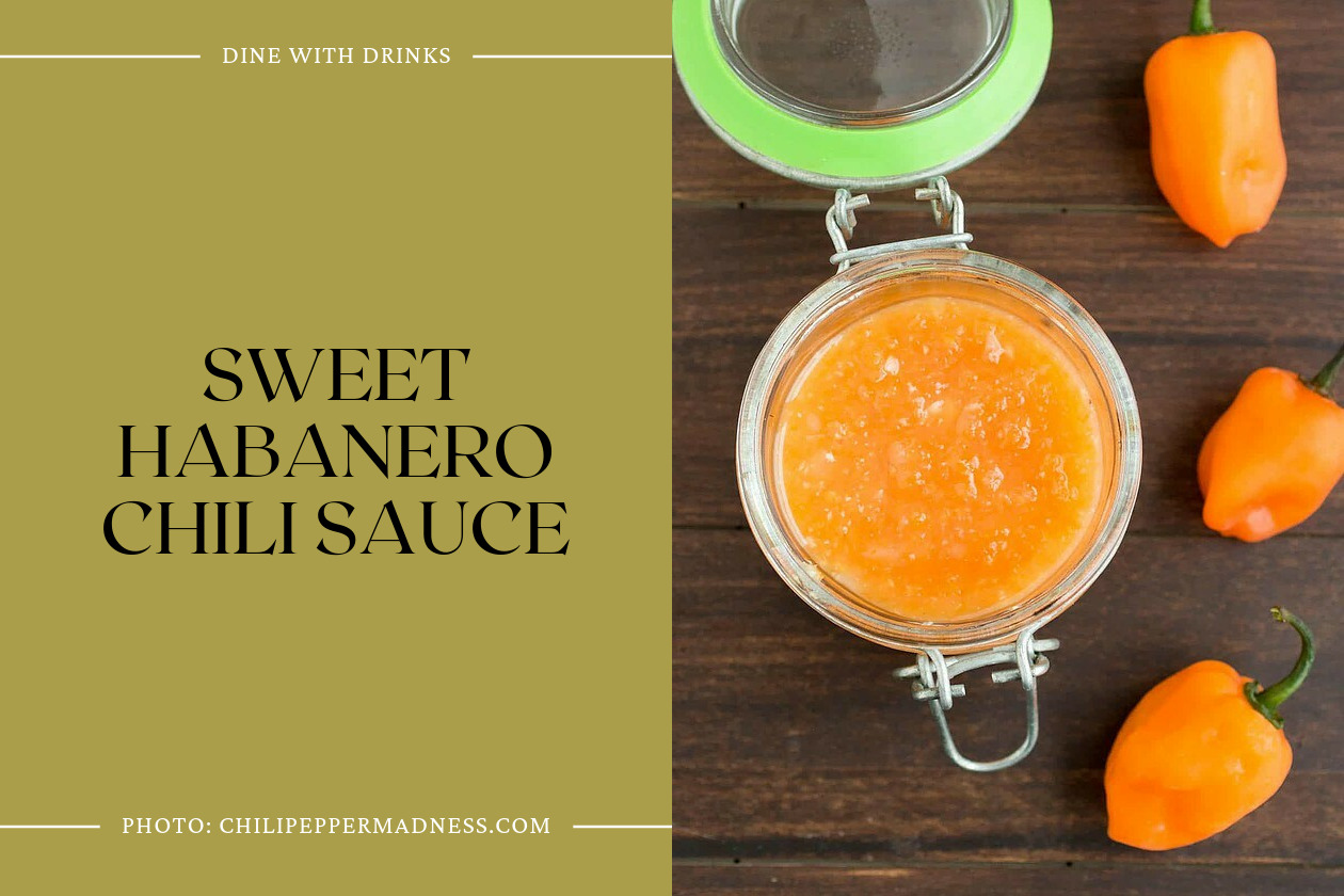 Sweet Habanero Chili Sauce