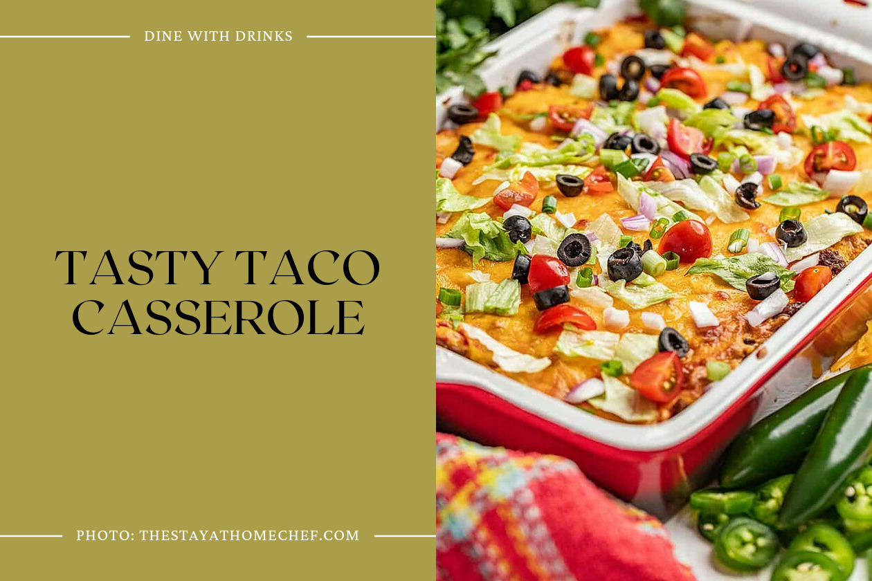 Tasty Taco Casserole