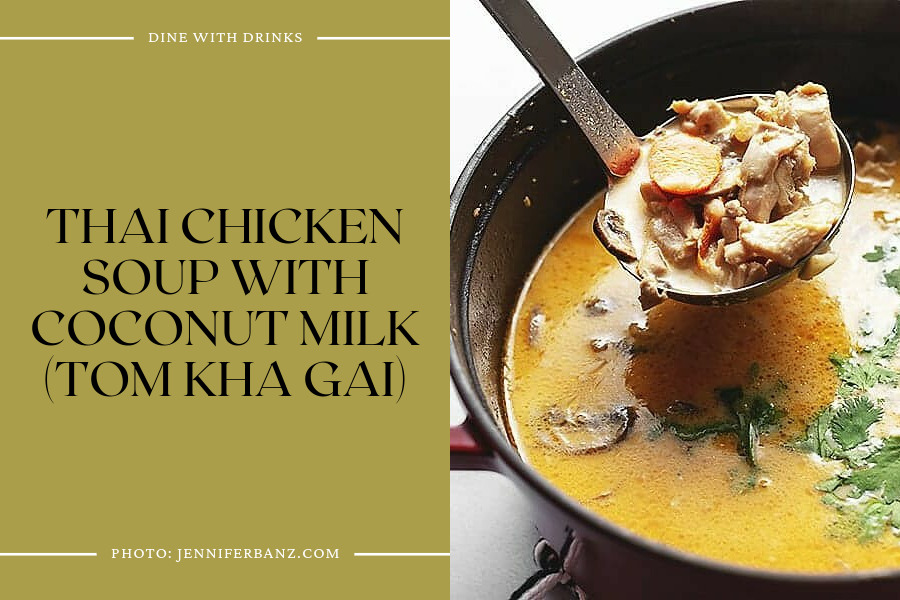 Thai Chicken Soup With Coconut Milk (Tom Kha Gai)