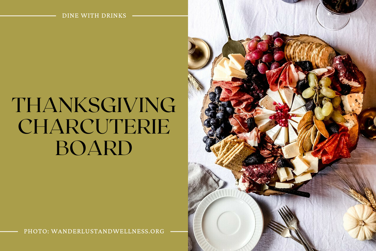 Thanksgiving Charcuterie Board