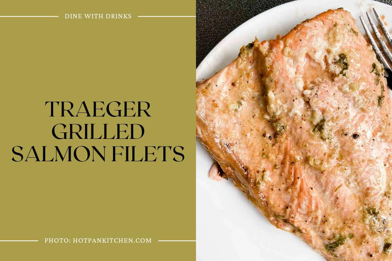 Traeger Grilled Salmon Filets