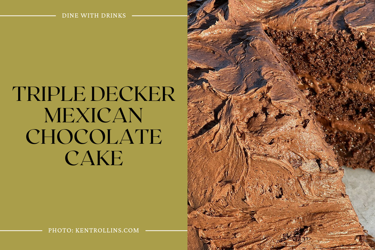 Triple Decker Mexican Chocolate Cake