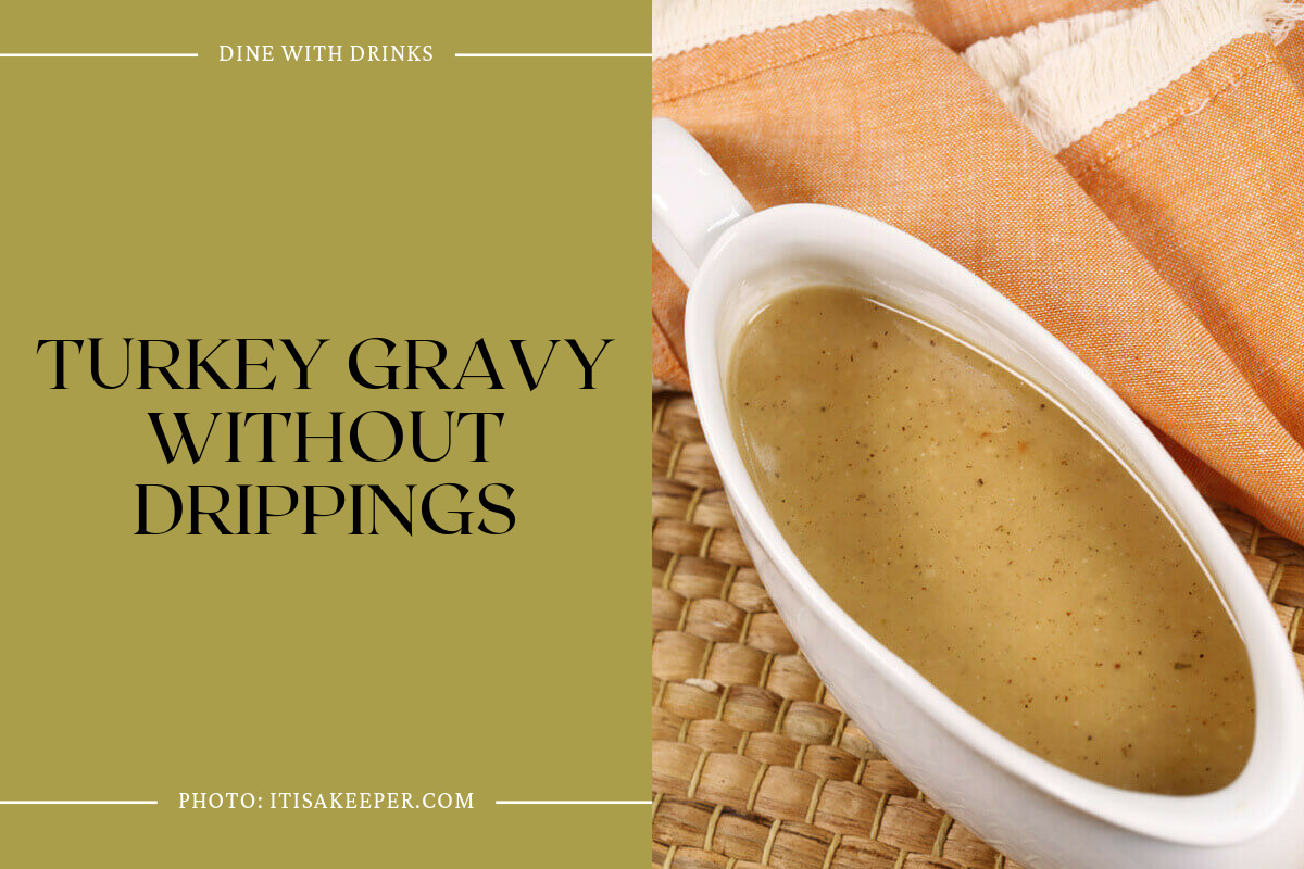 Turkey Gravy Without Drippings
