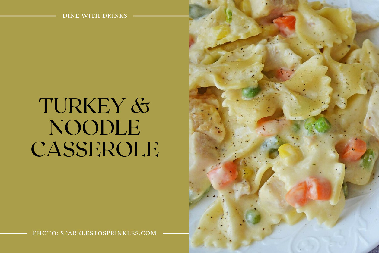 Turkey & Noodle Casserole