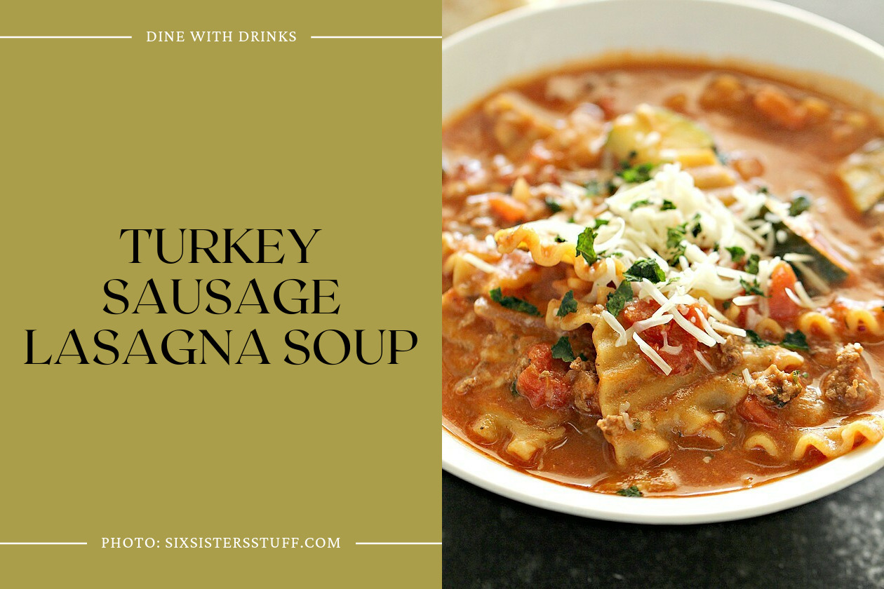 Turkey Sausage Lasagna Soup