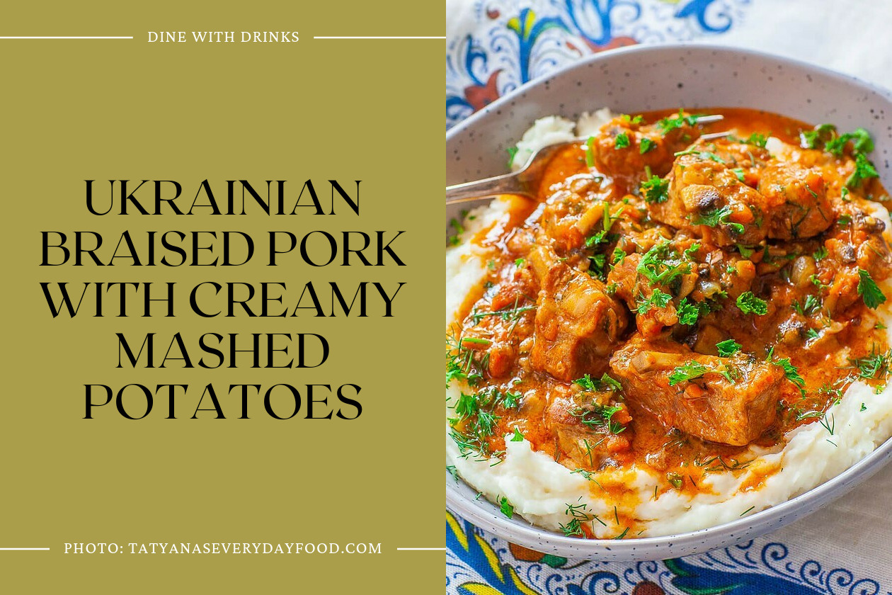 Ukrainian Braised Pork With Creamy Mashed Potatoes