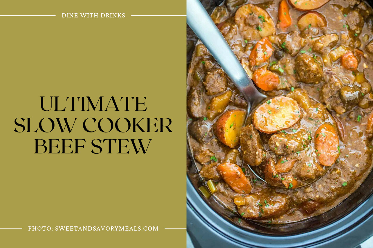 Ultimate Slow Cooker Beef Stew