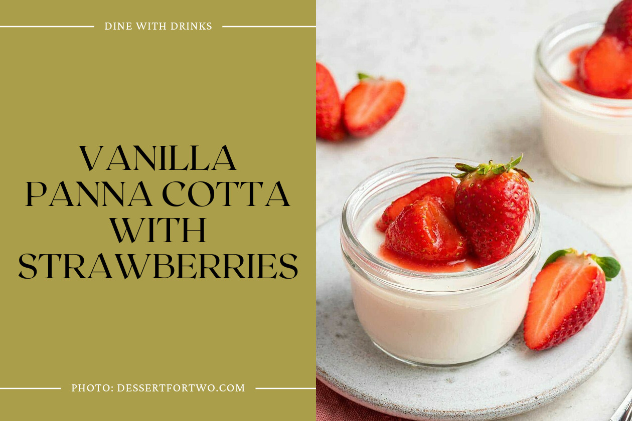 Vanilla Panna Cotta With Strawberries