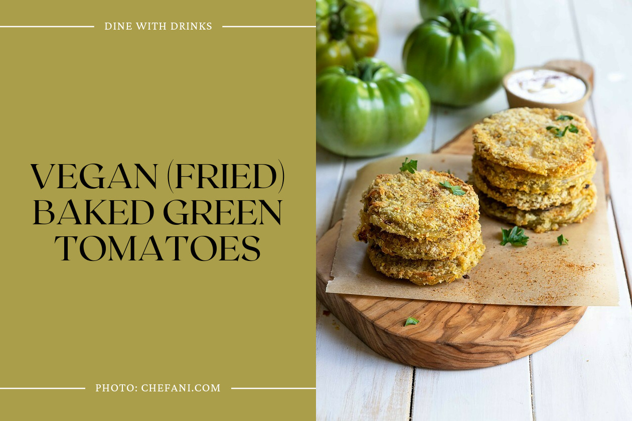 Vegan (Fried) Baked Green Tomatoes