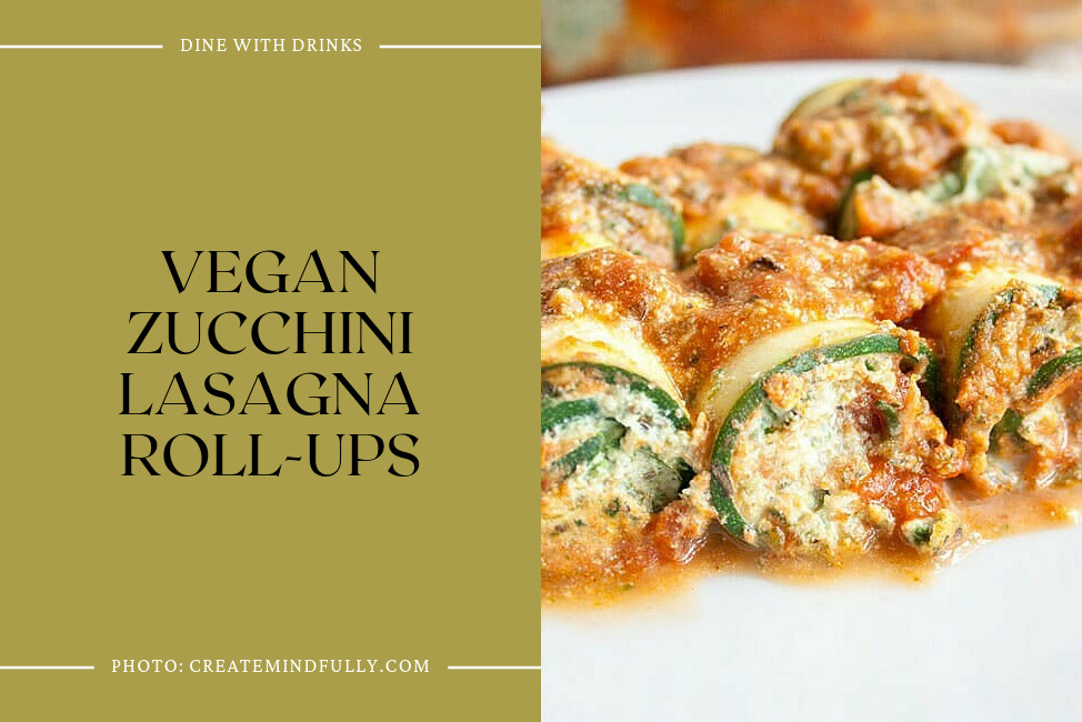 Vegan Zucchini Lasagna Roll-Ups