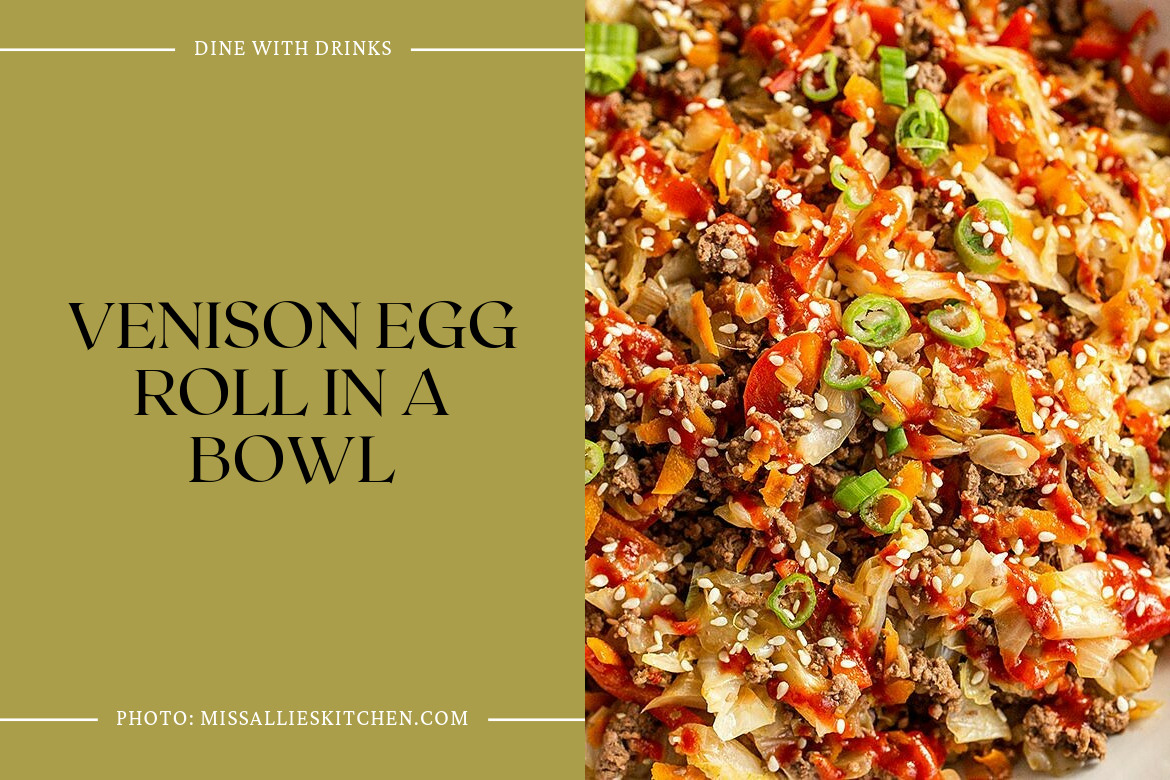 Venison Egg Roll In A Bowl