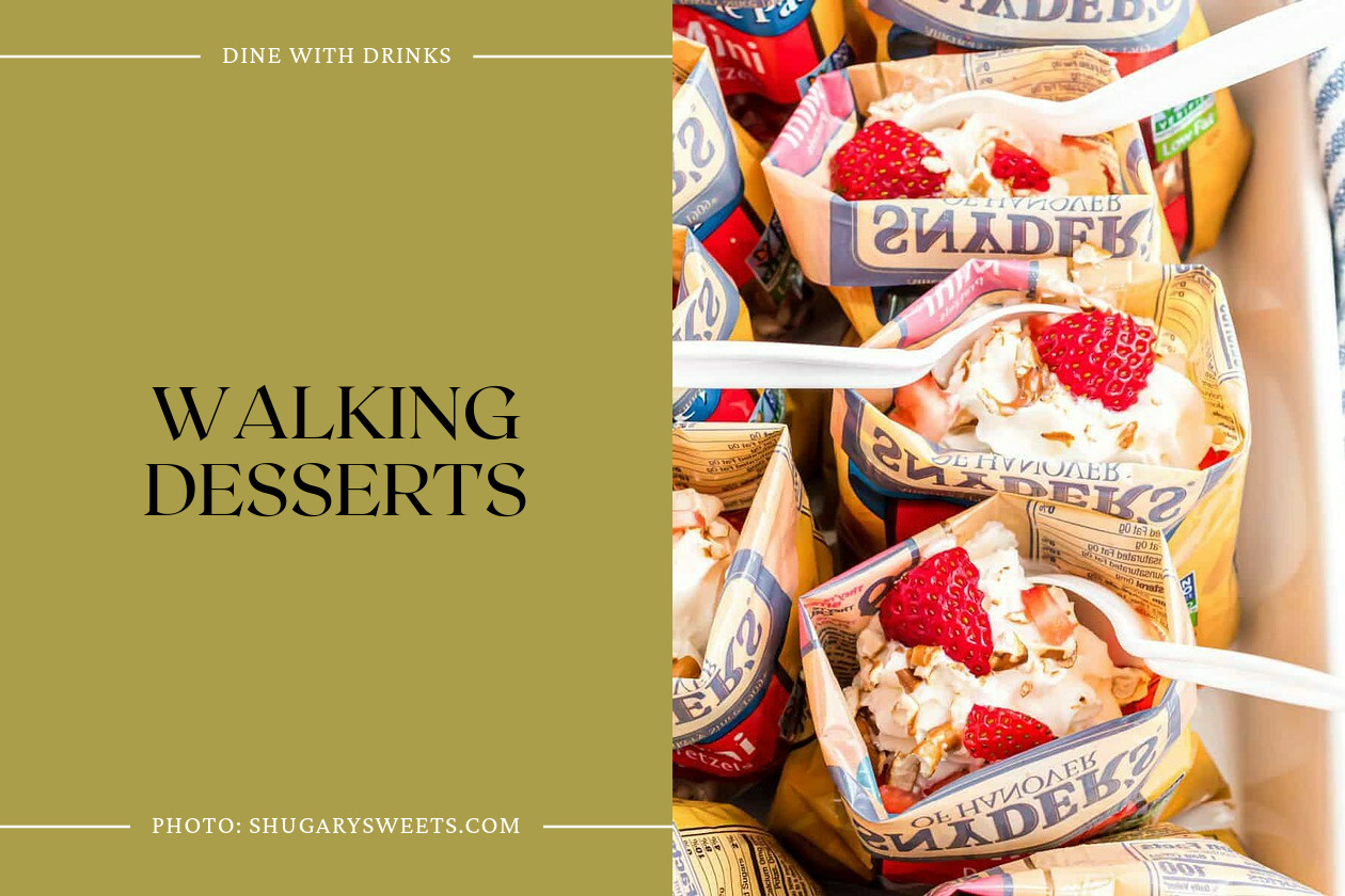 Walking Desserts