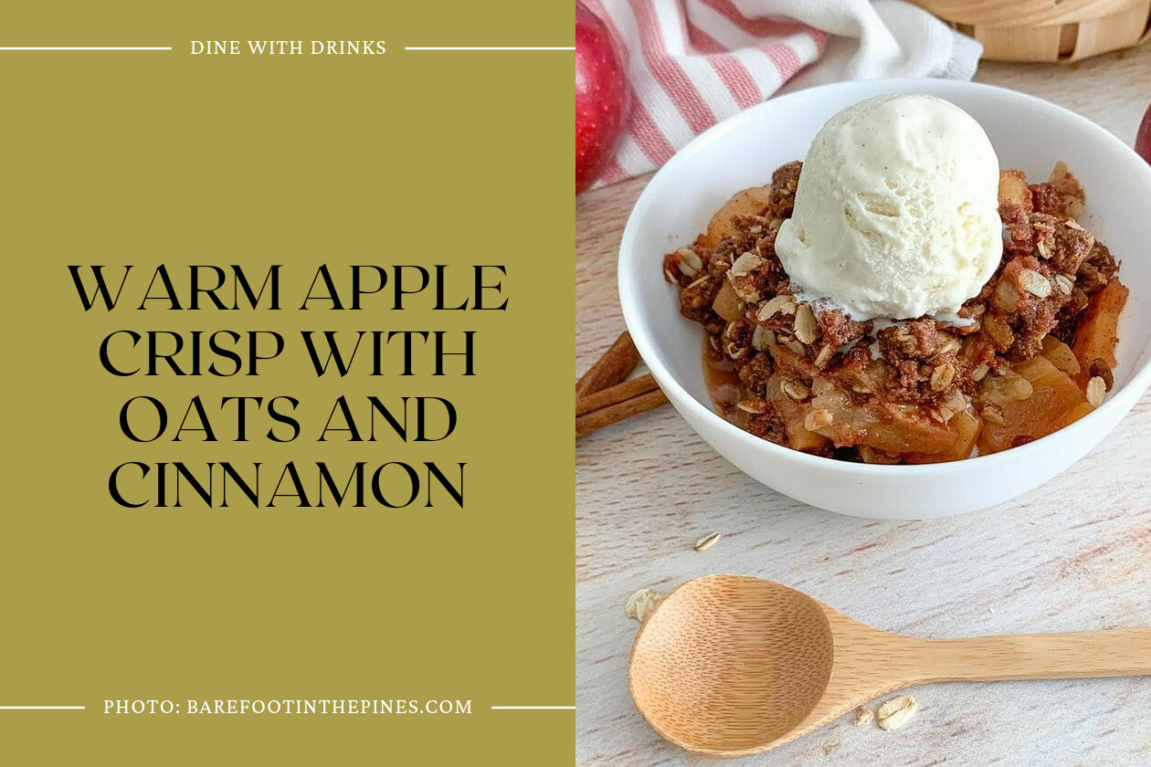 Warm Apple Crisp With Oats And Cinnamon