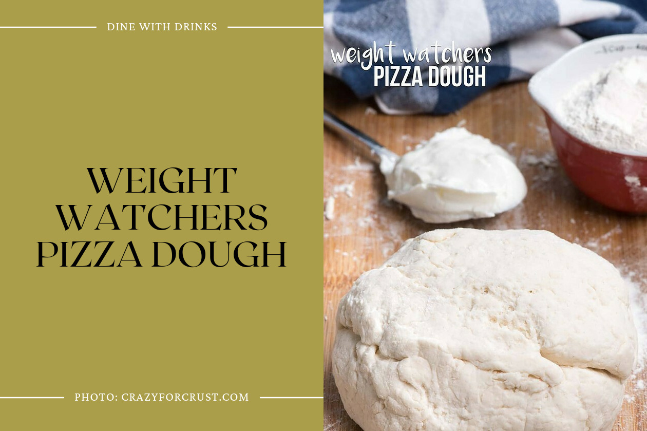 Weight Watchers Pizza Dough