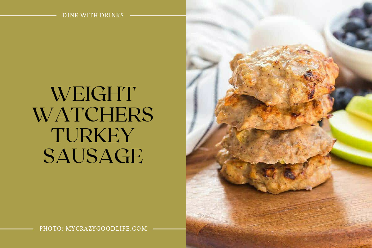 Weight Watchers Turkey Sausage